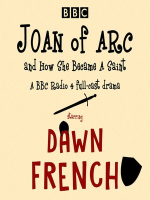 cover image of Joan of Arc, and How She Became a Saint